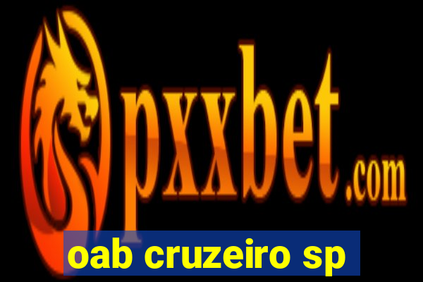 oab cruzeiro sp